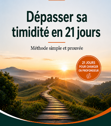 Dépasser sa timidité en 21 jours